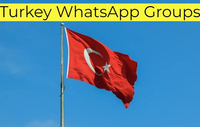 Turkey WhatsApp Group Link Turkey WhatsApp Group Link