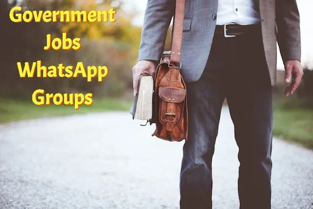 Government Jobs WhatsApp Group Link Government Jobs WhatsApp Group Link