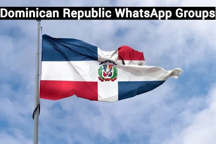 Dominican Republic WhatsApp Group Link