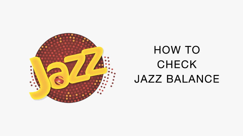 How to Check Jazz Balance? Methods to Check Jazz Balance