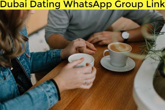 Dubai Dating WhatsApp Group Link