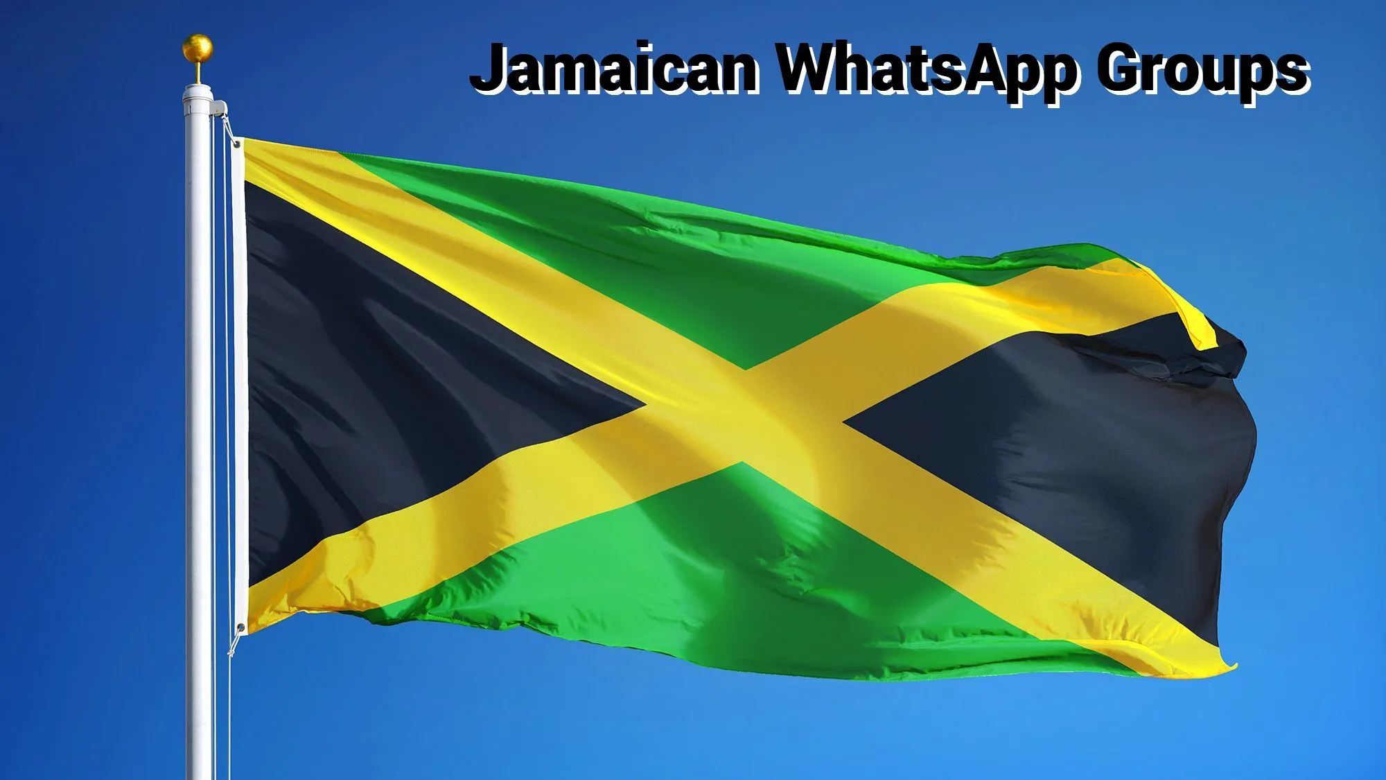 Jamaica WhatsApp Group Link Jamaica WhatsApp Group Link