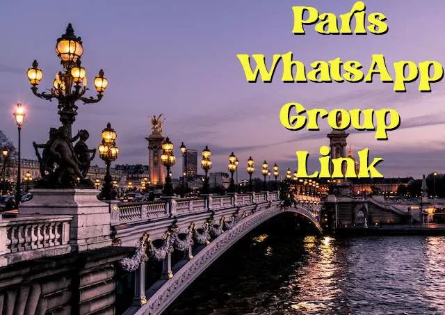 Paris WhatsApp Group Link Paris WhatsApp Group Link
