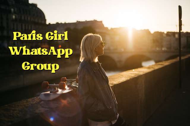 Paris Girl WhatsApp Group Link