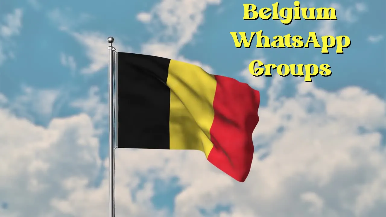 Belgium WhatsApp Group Link Belgium WhatsApp Group Link