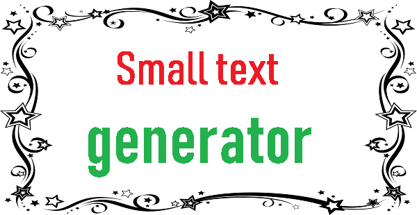 Small Text Generator Tool Benefits and Future