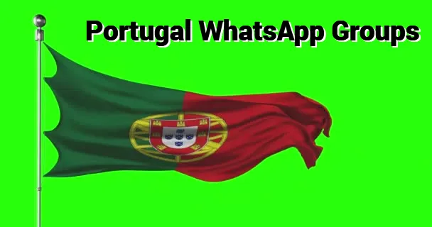 Portugal WhatsApp Group Link Portugal WhatsApp Group Link