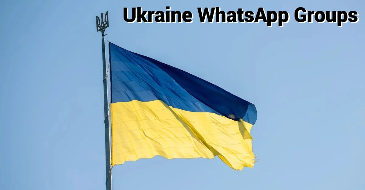 Ukraine WhatsApp Group Link Ukraine WhatsApp Group Link